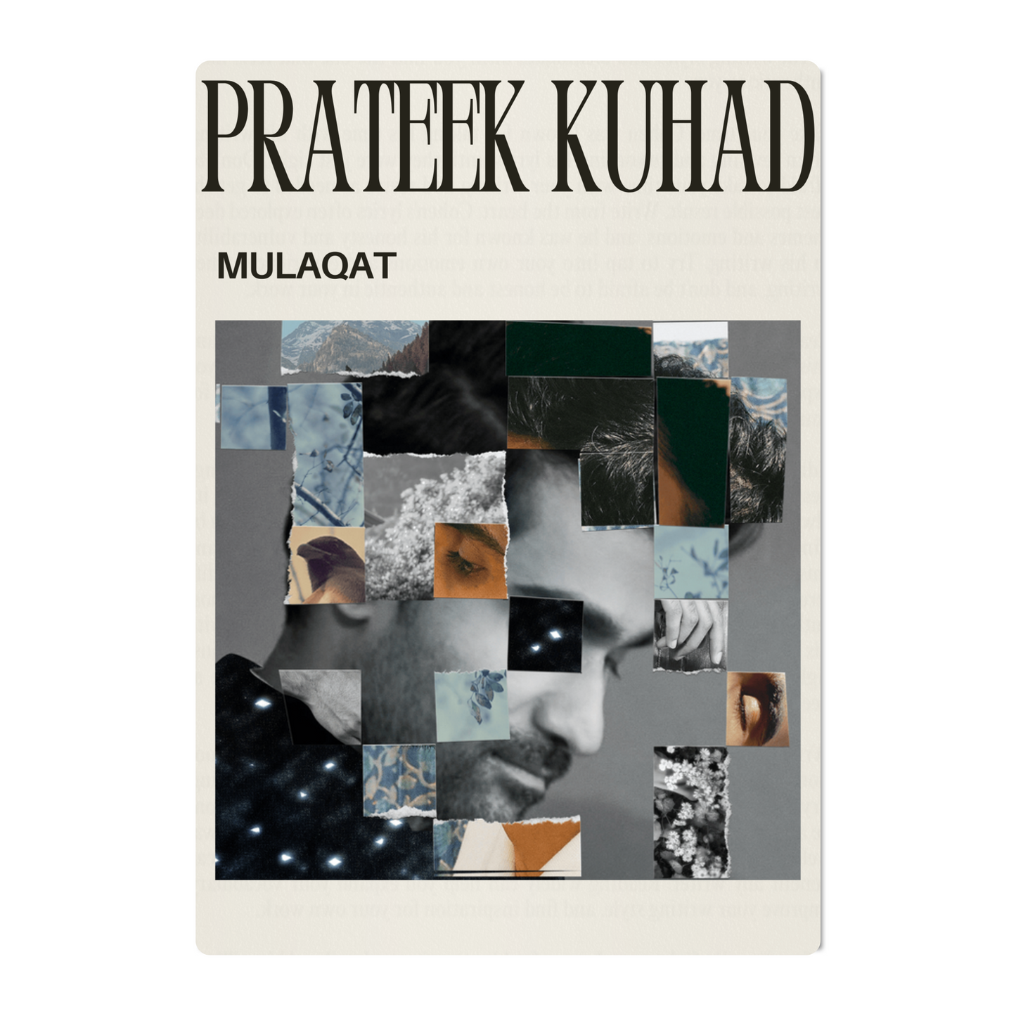 PRATEEK KUHAD – MULAQAT POSTER